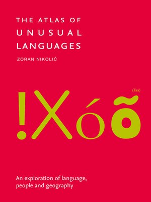 cover image of The Atlas of Unusual Languages